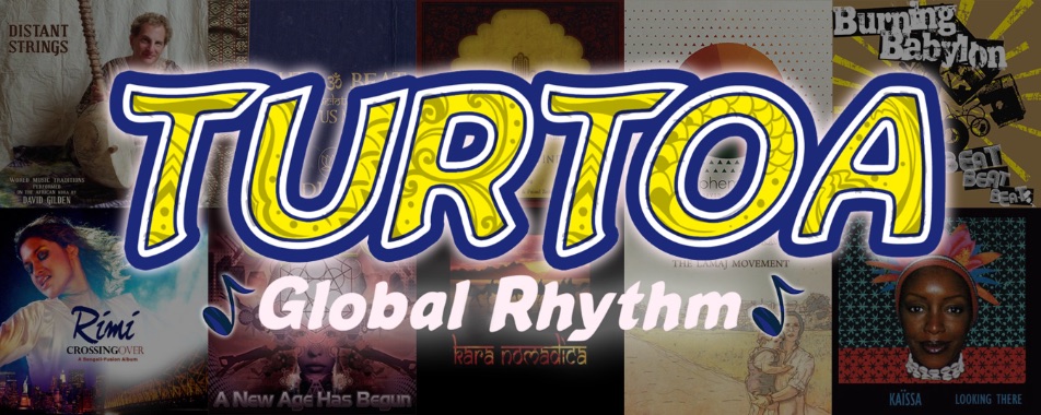 Turtoa: Global Rhythm Turtoa: Global Rhythm